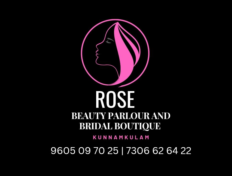 ROSE BEAUTY PARLOUR AND BRIDAL BOUTIQUE KUNNAMKULAM KUNNAMKULAM